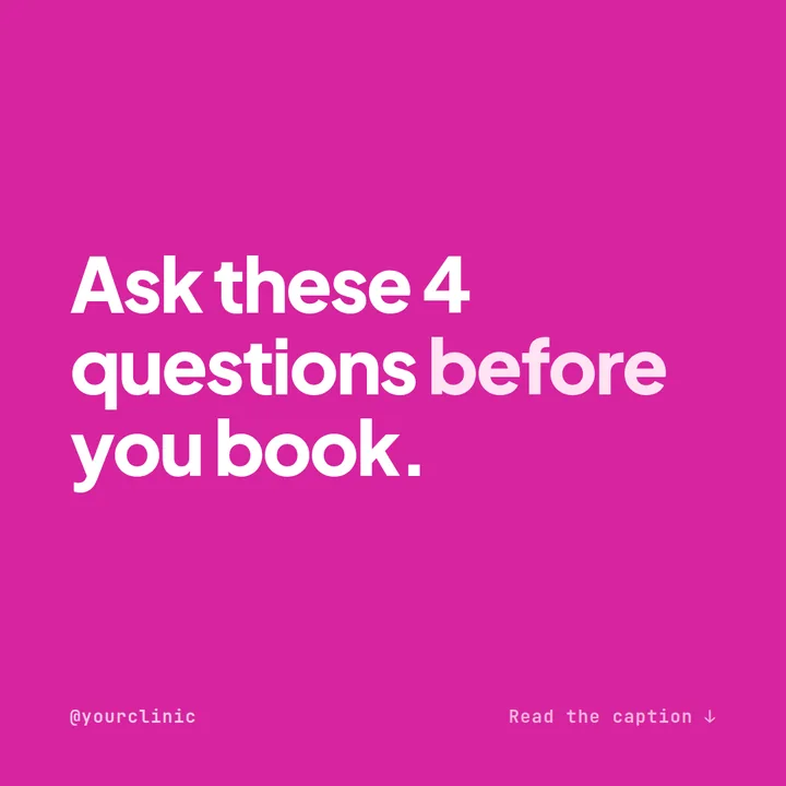 Example bold hook Instagram post for a laser clinic on a magenta background reading ask these 4 questions before you book