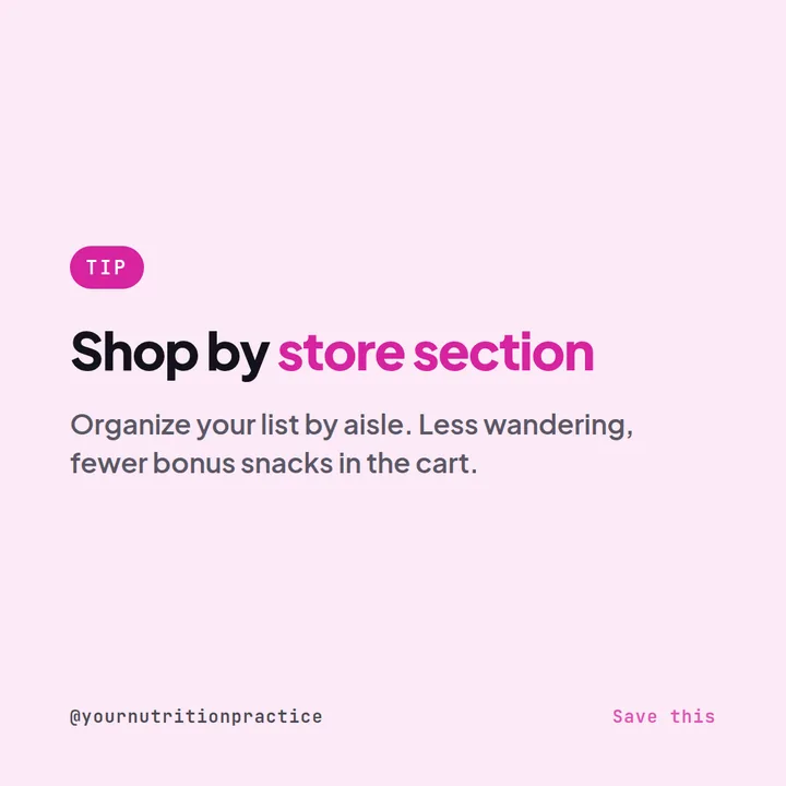 Example Instagram tip post for a nutritionist: organize your shopping list by store section