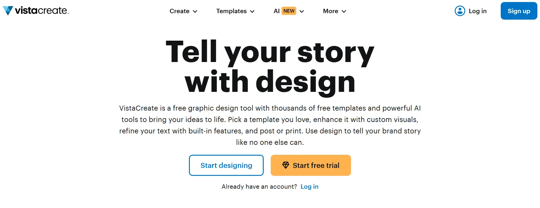 VistaCreate homepage screenshot, a Predis.ai alternative option, showing the Tell your story with design headline, with Start designing and Start free trial buttons