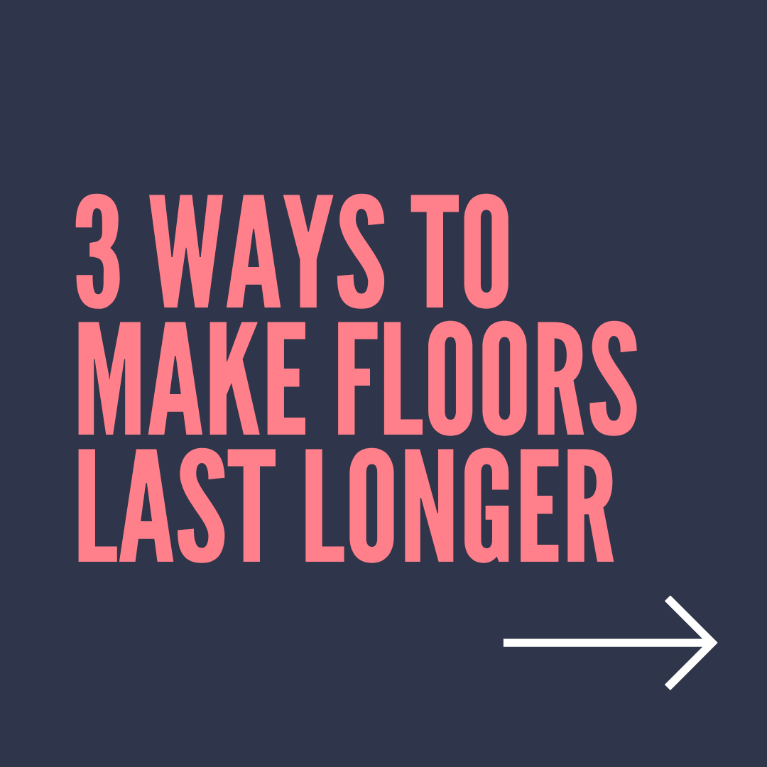 Instagram carousel hook slide made with Maxolot: coral capitals on navy reading "3 ways to make floors last longer", with a swipe arrow