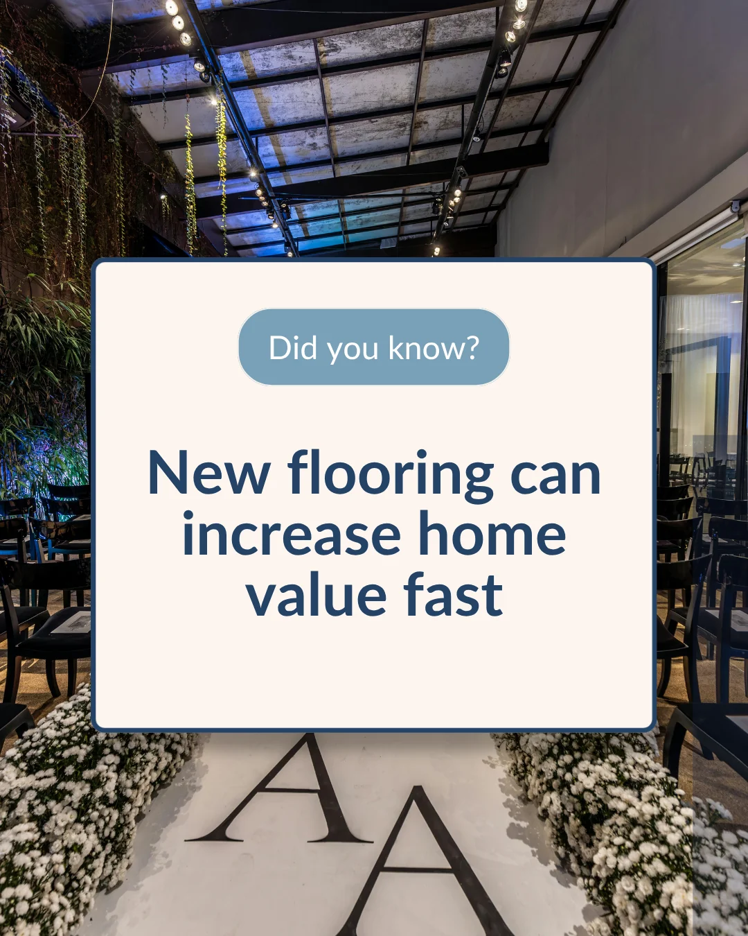 Did-you-know Instagram post made with Maxolot: "New flooring can increase home value fast" in a cream card over a restaurant photo