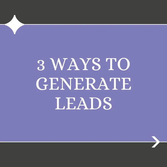 Instagram text post carousel example, cover slide: '3 Ways to Generate Leads' — the opening slide names the subject.