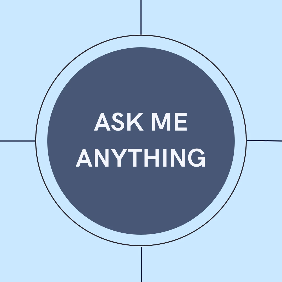 Instagram post template reading Ask Me Anything