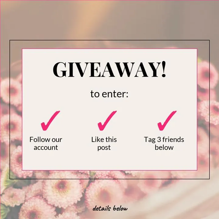 Instagram giveaway post template made with Maxolot with three entry steps over a floral background